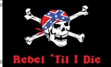 Rebel Til I Die Flag, Rebel Flags, Pirate Flags, Confederate Flags, Flags